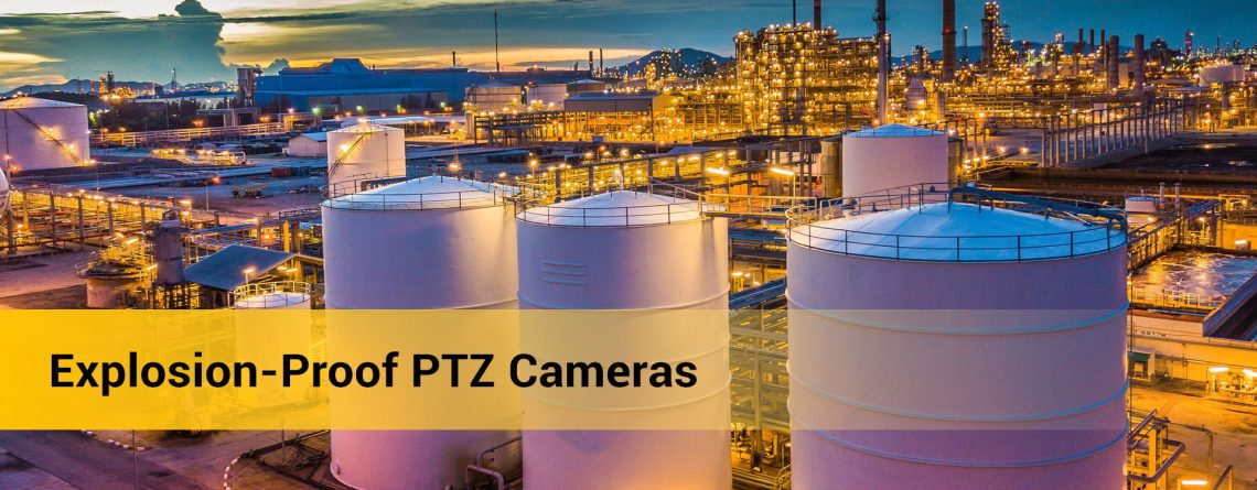 Explosion-proof-PTZ-Blog